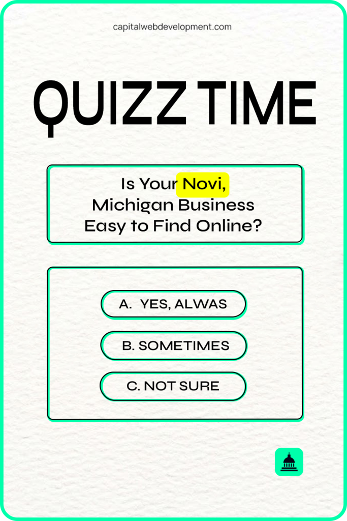 Is your Novi, Michigan business easy to find online